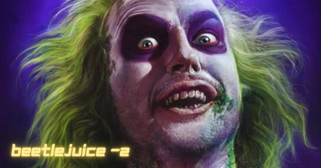 Beetlejuice 2 20240415 113322 0000