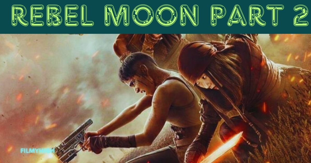 Rebel moon part 2