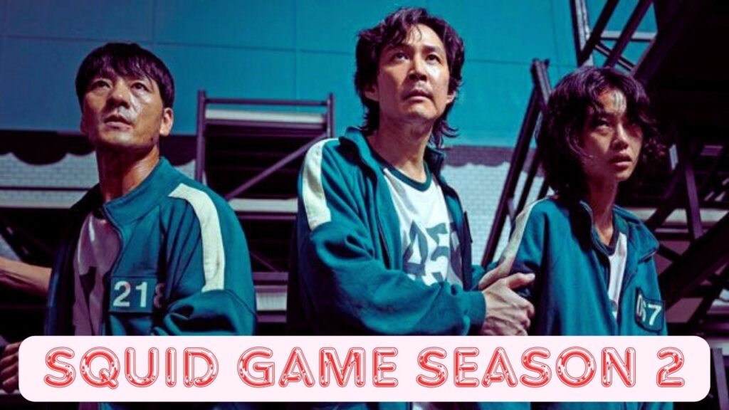 Squid Game Season 2 Release Dat