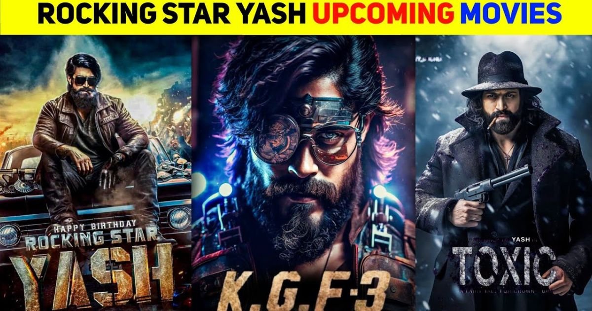 Rocking Star Yash Upcoming Movies 2024 : After watching this film of Yash you will forget KGF film