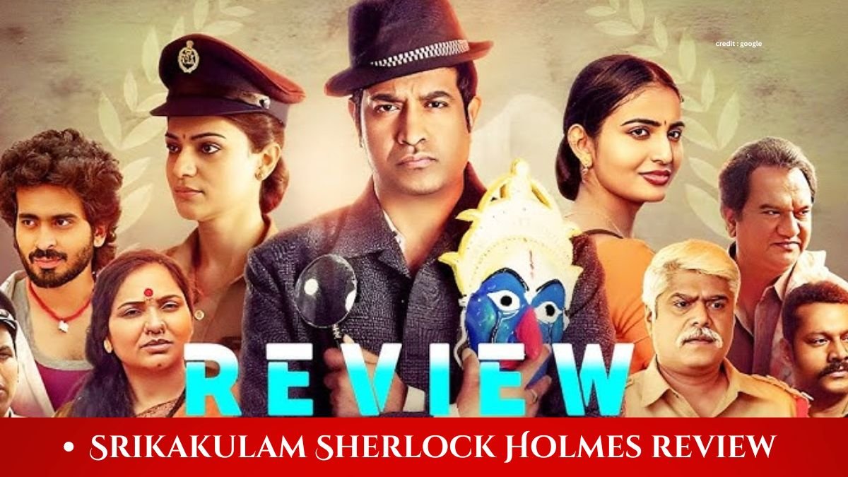 Srikakulam Sherlock Holmes Review: A Crime Comedy That Misses the Mark