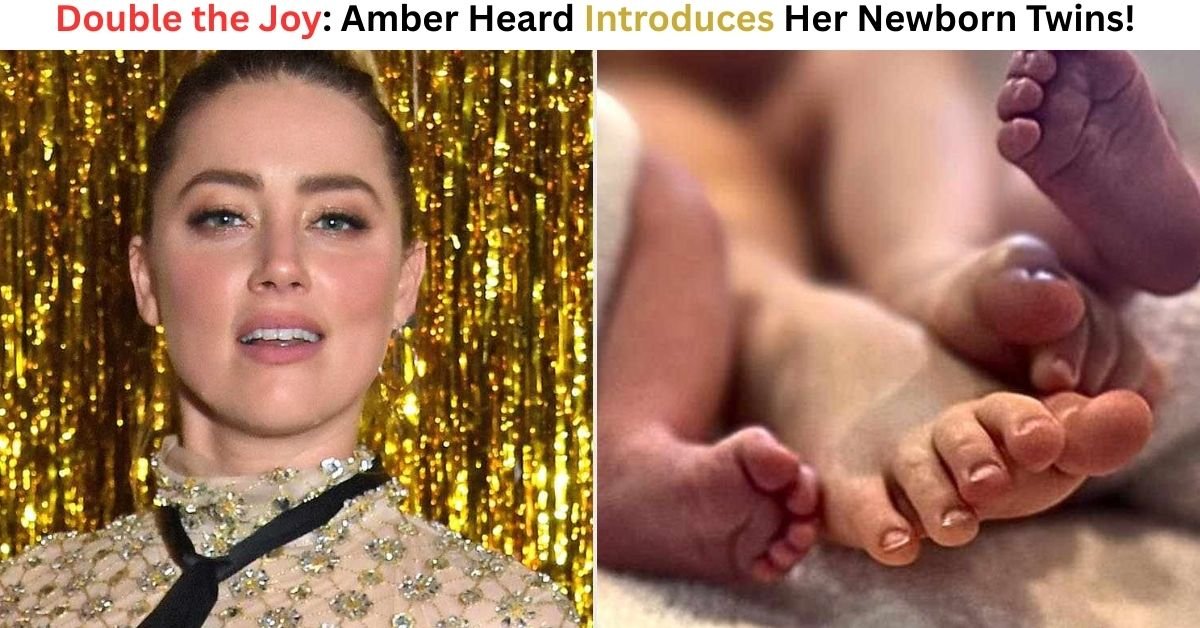 Amber Heard Welcomes Twins: Daughter Agnes & Son Ocean