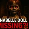Annabelle Doll Missing? Truth Behind Haunted Rumors & Louisiana Fire