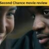 Second Chance Movie Review: A Soulful Journey Through Grief and Healing