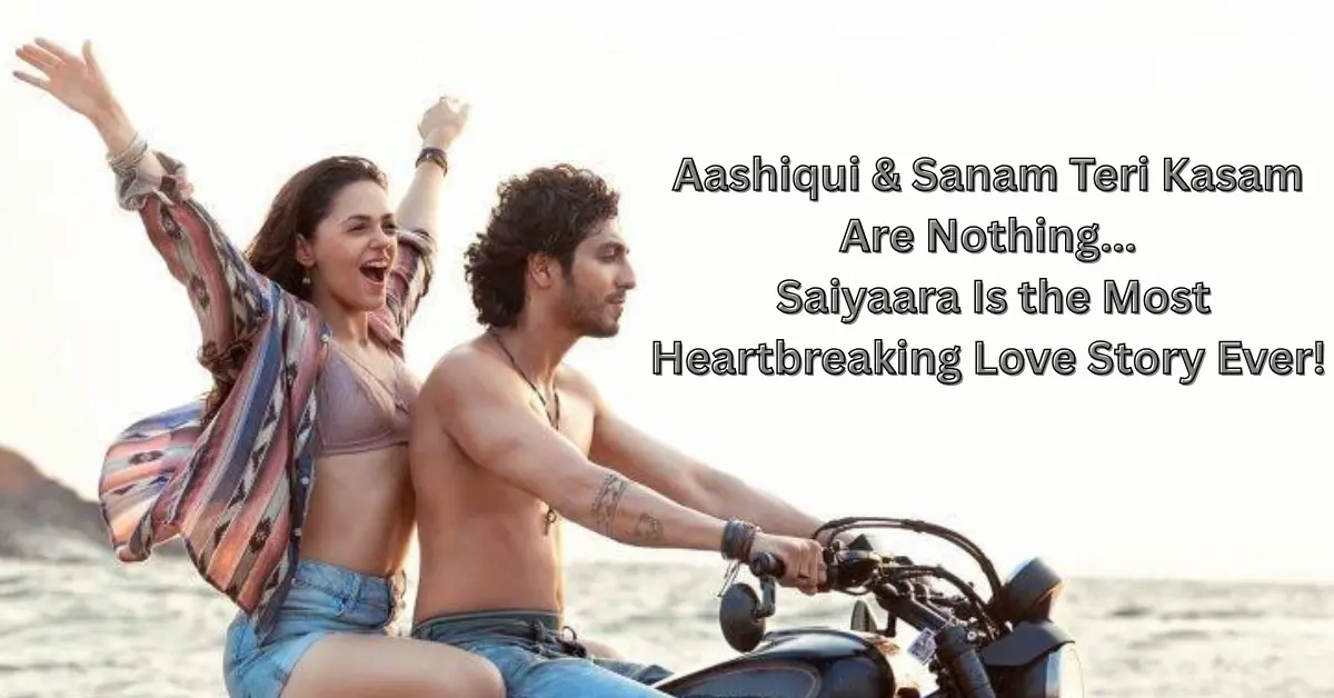 Saiyaara Review