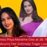 Marathi Actress Priya Marathe Dies at 38: Pavitra Rishta Star Passes Away After Cancer Battle