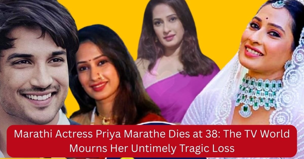 Marathi Actress Priya Marathe Dies at 38: Pavitra Rishta Star Passes Away After Cancer Battle
