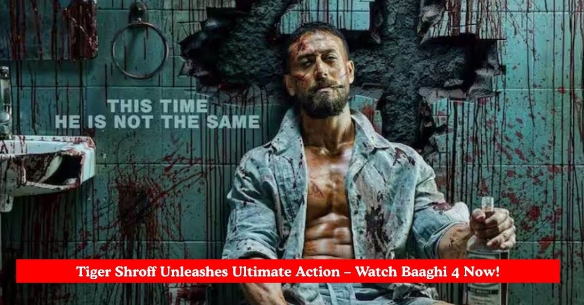 Baaghi 4 OTT Release: Where to Watch Tiger Shroff’s Action-Packed Film Online