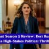 The Diplomat Season 3 Review: Keri Russell Shines in a High-Stakes Political Thriller