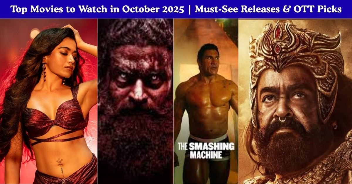 Top Movies to Watch in October 2025 | Must-See Releases & OTT Picks
