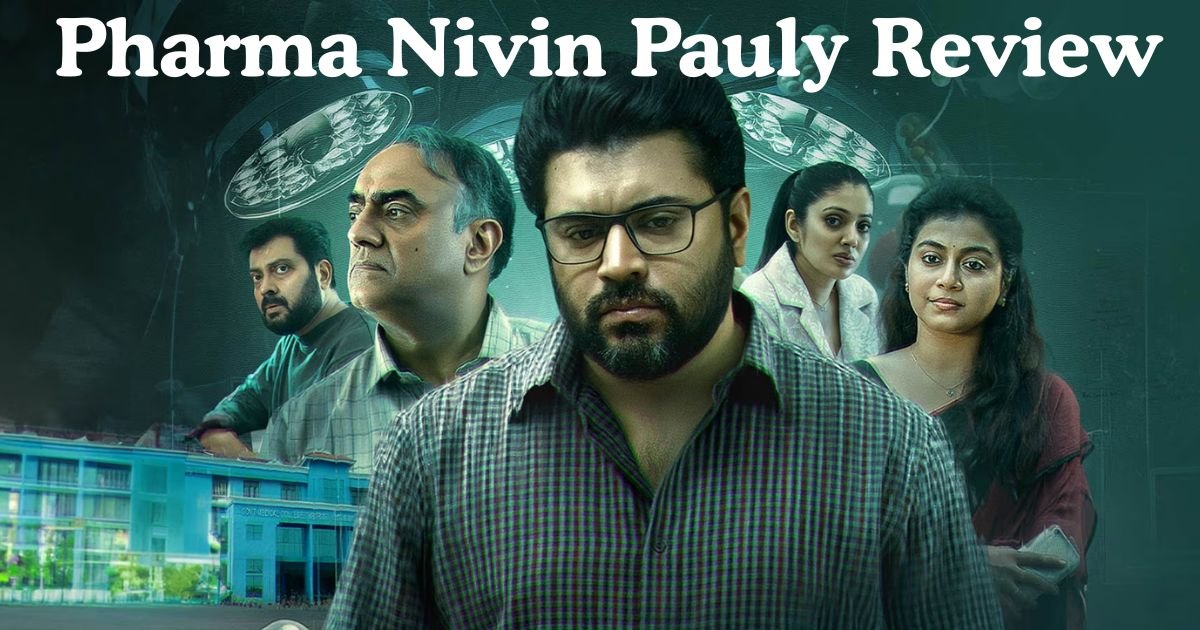Pharma Nivin Pauly Review: 5 Powerful Reasons This Bold OTT Comeback Wins Big