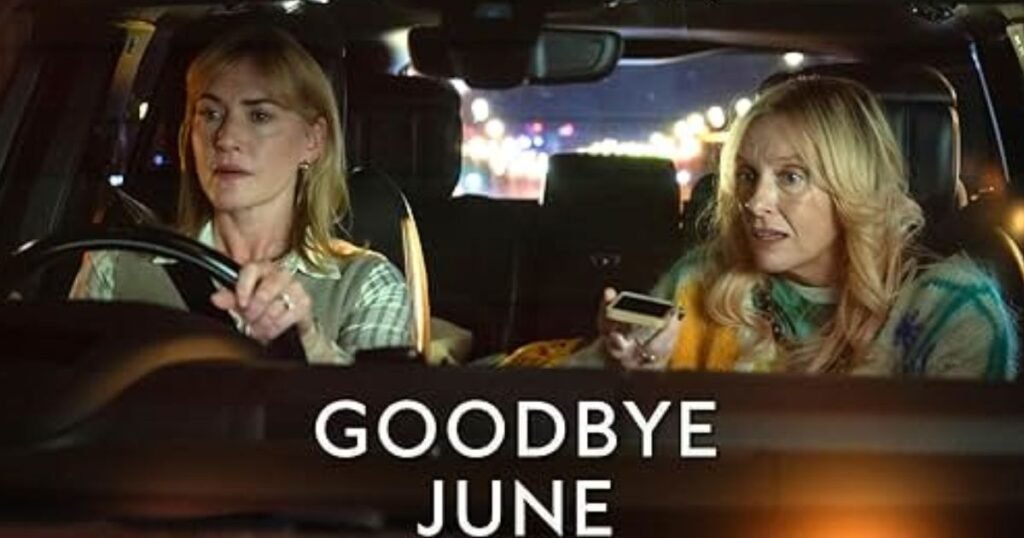 Goodbye June Netflix Movie: Why Kate Winslet’s Film Is Topping Charts