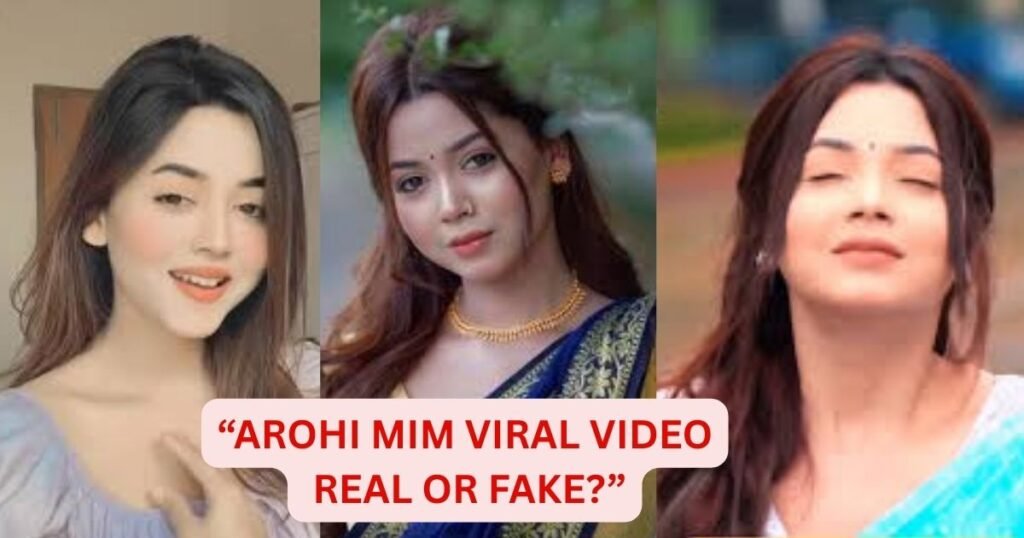 Arohi MIM Viral Video: Truth Behind the 7-Minute Clip Everyone Is Searching