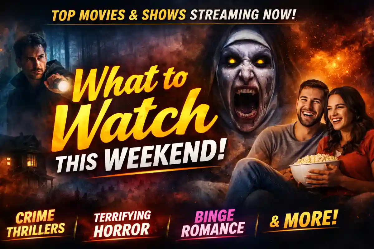 Movies Streaming This Weekend: Best New OTT Releases to Watch Now