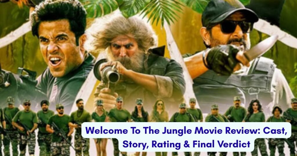 Welcome To The Jungle Movie Review: Cast, Story, Rating & Final Verdict