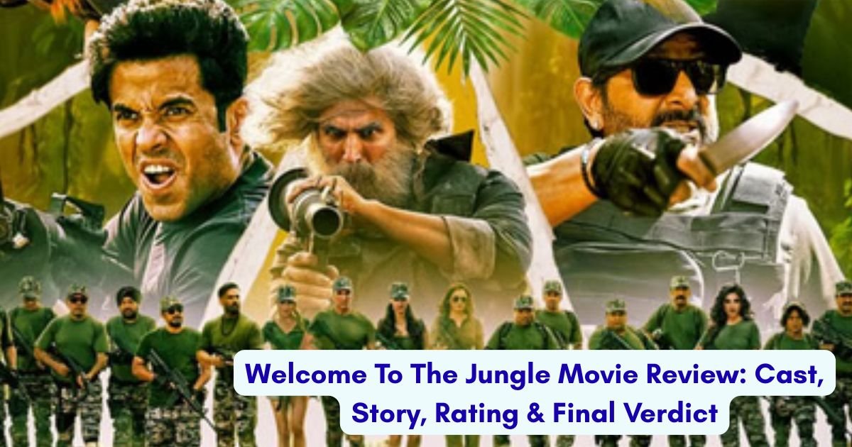 Welcome To The Jungle Movie Review: Cast, Story, Rating & Final Verdict