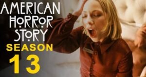 FilmyHigh 1 American Horror Story Season 13 Release Date Confirmed: Ariana Grande Joins All-Star Cast