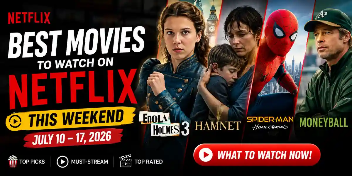 Best Movies to Watch on Netflix This Weekend 1 Best Movies to Watch on Netflix This Weekend