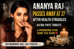 Ananya Raj Death: Actress Dies After Health Struggles, AICWA Pays Tribute