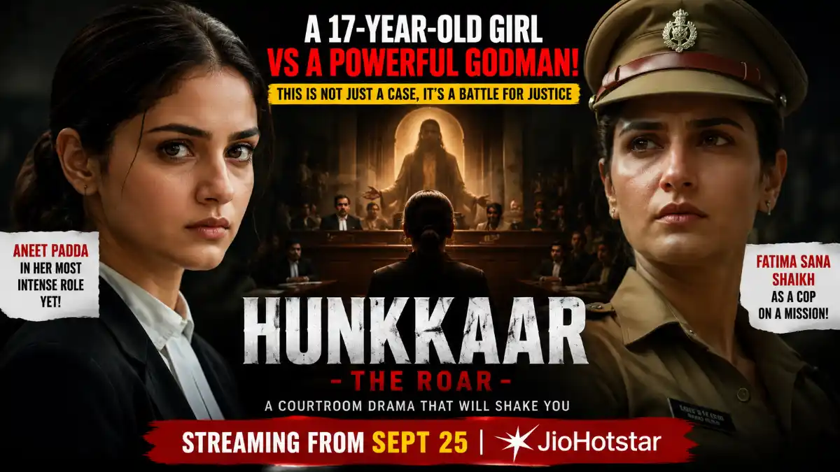 Hunkkaar The Roar: Aneet Padda & Fatima Sana Shaikh’s New Series