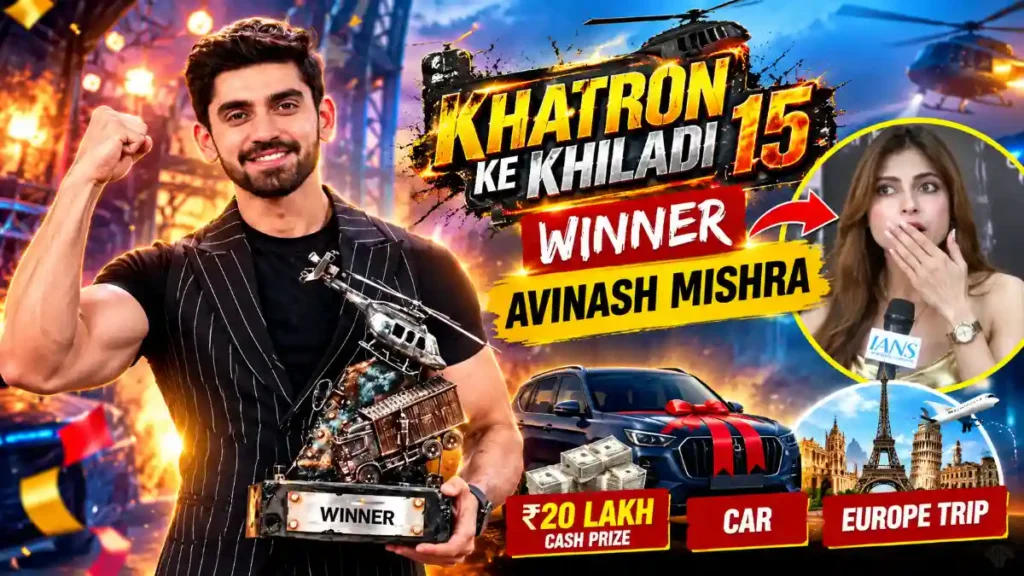 Khatron Ke Khiladi 15 Winner 2026: Avinash Mishra Wins ₹20 Lakh and Car 4 Khatron Ke Khiladi 15 Winner 2026: Avinash Mishra Wins ₹20 Lakh and Car