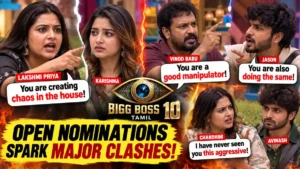 FilmyHigh 1 Bigg Boss Tamil 10 open nominations heat up as Lakshmi Priya targets Karishma, Vinod Babu accuses Jason, and Chandhini questions Avinash.